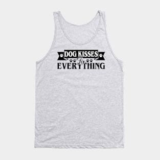 Dog Kisses Fix Everything Tank Top